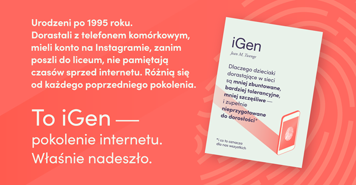 Posłuchaj: iGen, nowe pokolenie wg. Jean M. Twenge