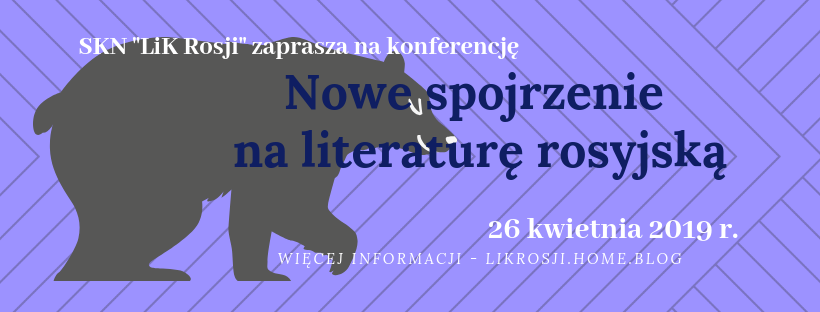 Inaczej o klasykach – poznaj koło naukowe Literatura i Kultura Rosji UWr