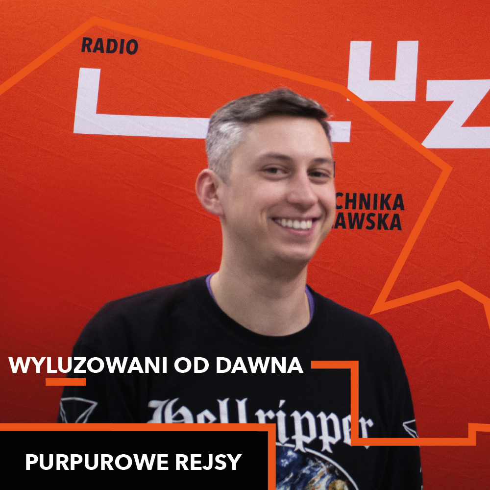 Wyluzowani od dawna – Paweł Klimczak (Purpurowe Rejsy)