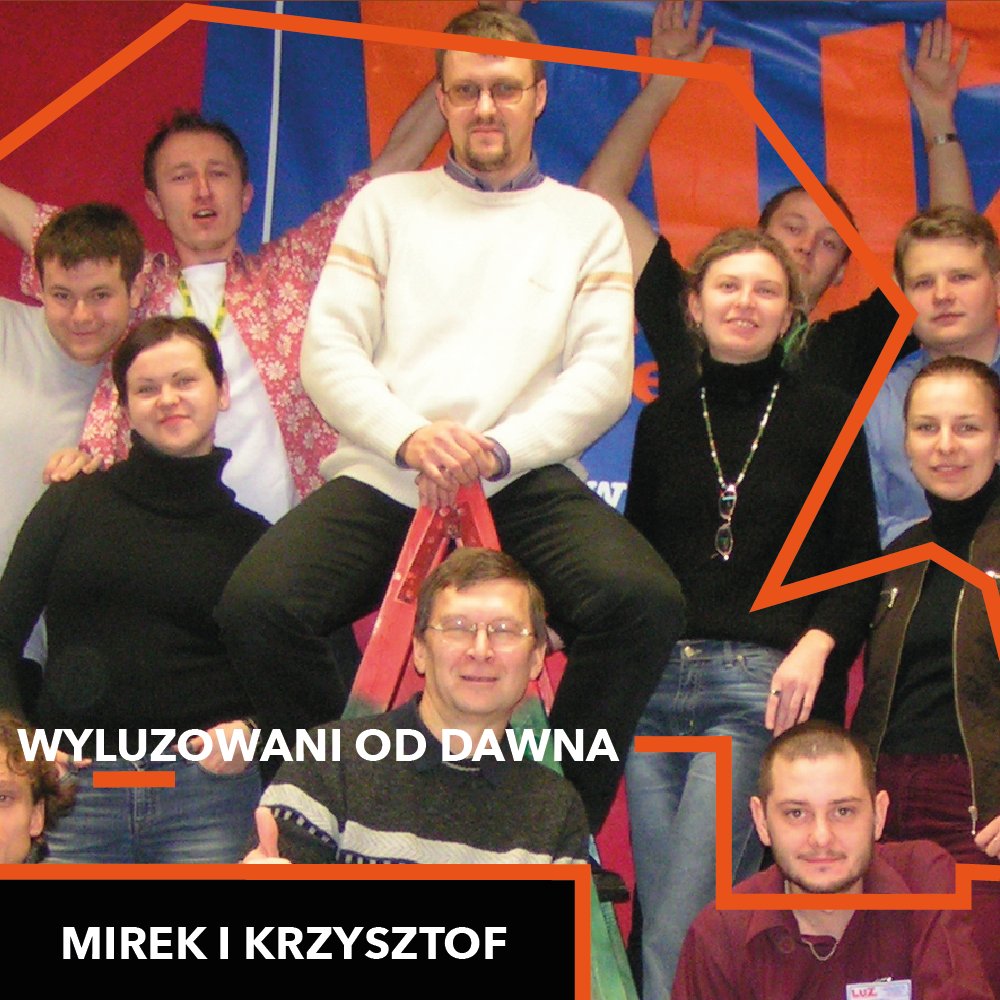 Wyluzowani od dawna – Mirek Miazga i Krzysztof Opieliński