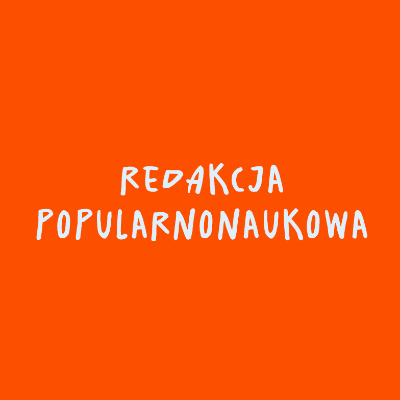 Rekrutacja: Newsroom & Redakcja Popularnonaukowa