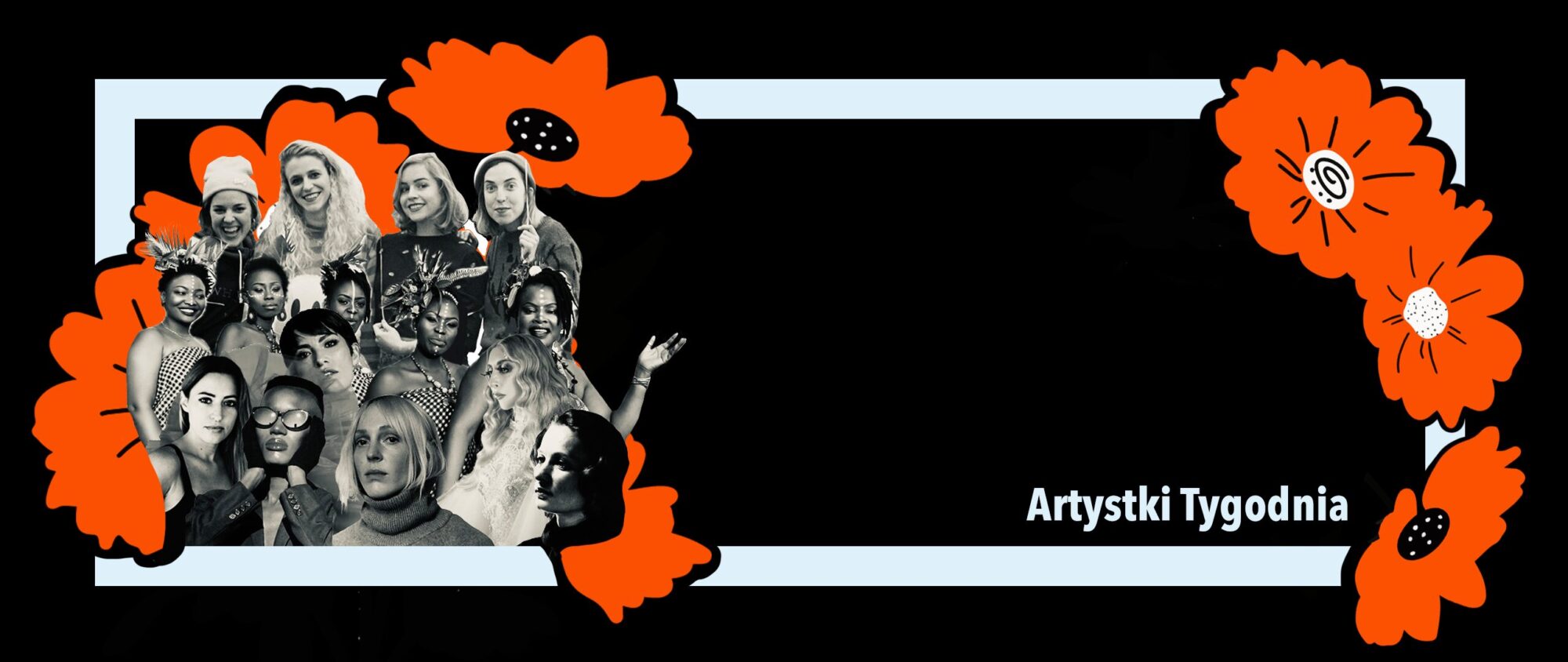 Artystki Tygodnia – Dzień Kobiet