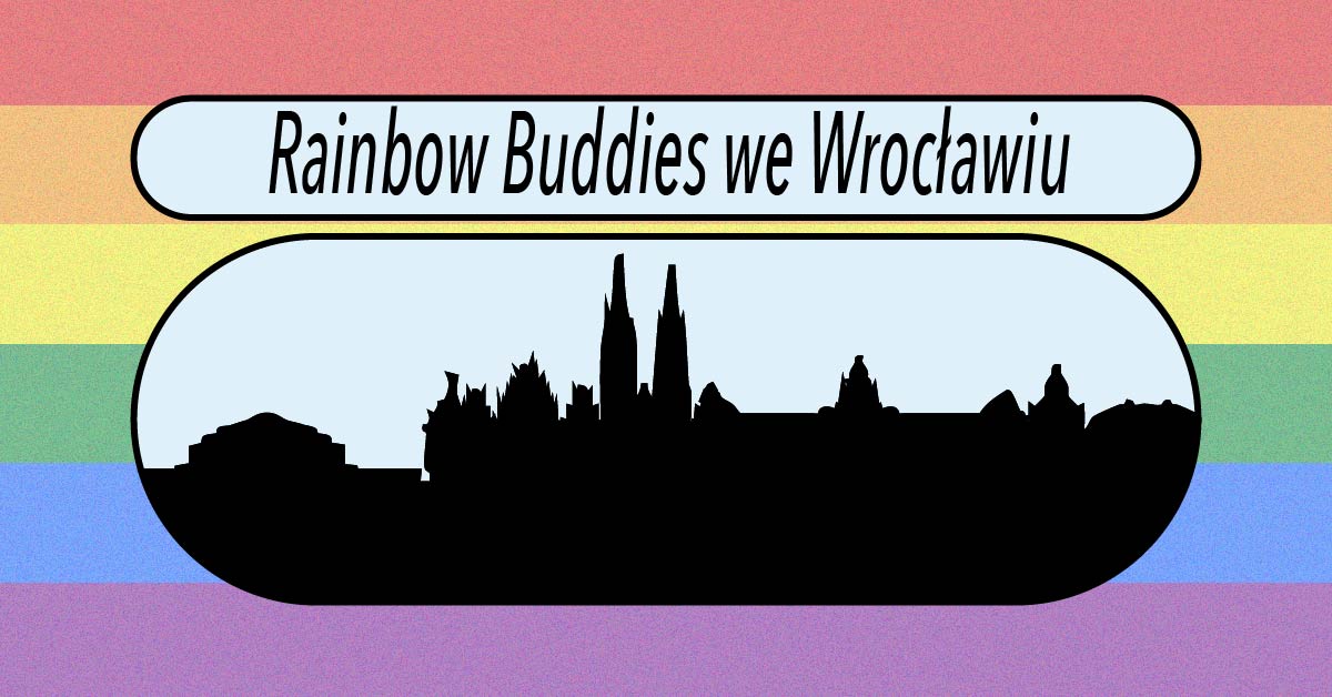 Wrocławski Miesiąc Dumy: program Rainbow Buddies rusza w naszym mieście!